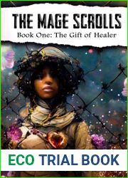 The Mage Scrolls: Book One: The Gift of Healer