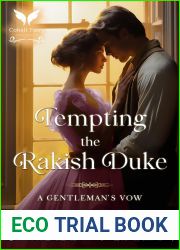 Tempting the Rakish Duke (A Gentleman|s Vow #2)
