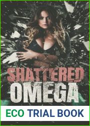 Shattered Omega: Murder and Mayhem Omegaverse