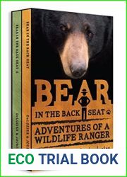 Bear in the Back Seat I and II: Adventures of a Wildlife Ranger in the Great Smoky Mountains National Park: Boxed Set: Smokies Wildlife Ranger Book 3