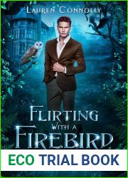 Flirting With a Firebird (Folk Haven #5.6)