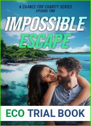 Impossible Escape (A Chance for Charity Book 2)