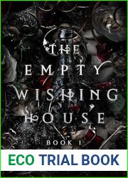 The Watcher and the Witch: The Empty Wishing House Book 2 (The Empty Wishing House Series)