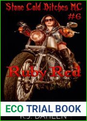 Ruby Red #6 (Stone Cold B*tches MC)