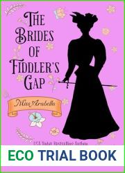 Miss Arabella: Sweet Historical Western Romance (The Brides of Fiddler|s Gap Book 3)