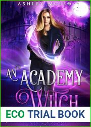 An Academy Witch (Spellcasters Spy Academy, #4)