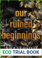 Our Ruined Beginnings