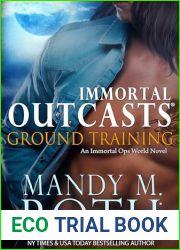 Ground Training (Immortal Outcasts #5)