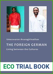 The Foreign German: Living Between the Cultures