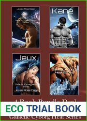 Four Book Bundle Deal: Novels 5 - 8 Galactic Cyborg Heat Series