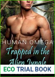 Human Omega: Trapped in the Alien Jungle (Pykh #2)