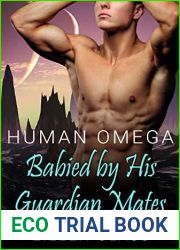 Human Omega: Babied by His Guardian Mates (Pykh, #3)