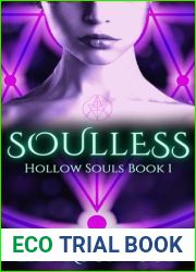 Soulless (Hollow Souls, #1)