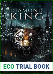 The Diamond King: A Tale of Love, Hate, and Diamonds