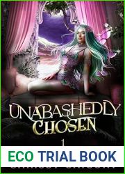 Unabashedly Chosen (Culebra Chronicles Book 1)
