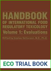 Handbook of international food regulatory toxicology