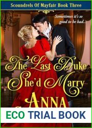 The Last Duke She|d Marry (Scoundrels of Mayfair, #3)