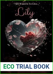 Lily|s Heart (Harrington Heart Series Book 1)