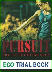 Pursuit (After Dark, #2)