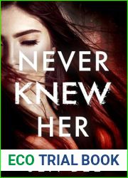 Never Knew Her