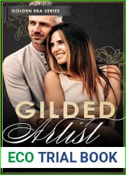 Gilded Artist: A Golden Era Series Small Town Instalove Romance