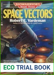Space Vectors (Biowarriors, #3)