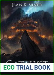 Catalyst (Sanctuary Book 1)