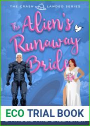 The Alien|s Runaway Bride (The Crash Landed Series, #1)