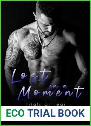 Lost in a Moment (Trials of Fear #4)
