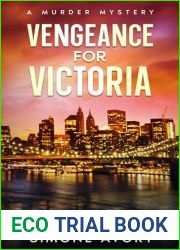 Vengeance for Victoria: A Murder Mystery