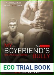 My Boyfriend|s Bully: Big D*k Bully Series (The Porn Chronicles)