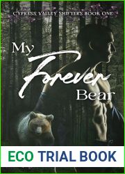 My Forever Bear: Cypress Valley Shifters Book One