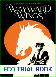 Wayward Wings (Dragons of Sinuation)