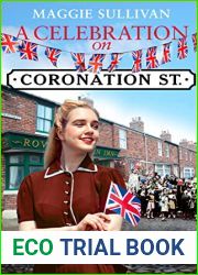 A Celebration on Coronation Street (Coronation Street, #6)