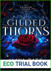 Gilded Thorns: A Dark Regency-Era Vampire Romance (The Crimson Court Book 1)