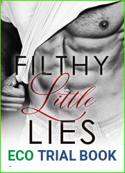 Filthy Little Lies