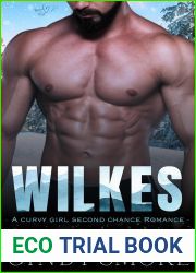 Wilkes (Heart River Valley: Rugged Mountain Men, #3)