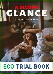 A Second Glance: A Sapphic Romance