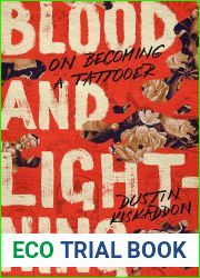 Blood and Lightning: On Becoming a Tattooer