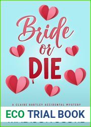 Bride or Die (Claire Hartley Accidental Mystery, #1)