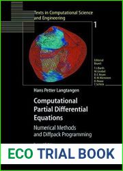 Computational Partial Differential Equations by Hans P. Langtangen (2003-03-10)