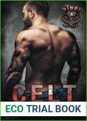 Celt: The Ridge MC, #2
