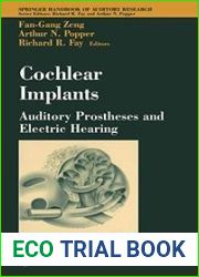 Cochlear Implants: Auditory Prostheses and Electric Hearing