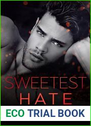 Sweetest Hate (Guys Next Door #2)