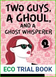 Two Guys, a Ghoul, and a Ghost Whisperer: The Washingtonville Mysteries #1