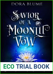 Savior of a Moonlit Vow (Hidden Fae Series Book 2)