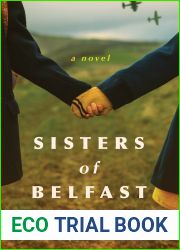 Sisters of Belfast: A Novel