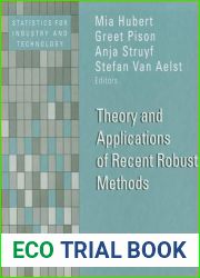 Theory and Applications of Recent Robust Methods (Statistics for Industry and Technology)