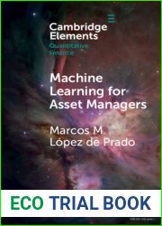 Machine Learning for Asset Managers (Elements in Quantitative Finance)