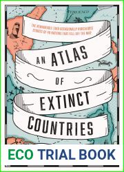 An Atlas of Extinct Countries